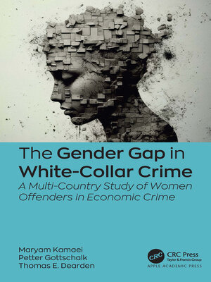cover image of The Gender Gap in White-Collar Crime